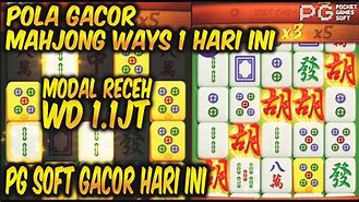 Pola Gacor Hari Ini Mahjong